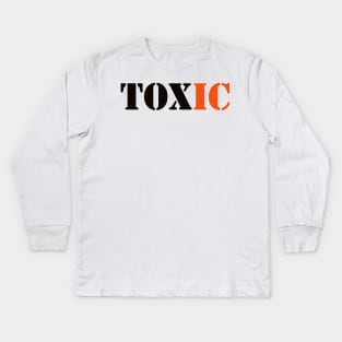 TOXIC Kids Long Sleeve T-Shirt